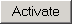 Activate button