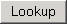 Lookup button