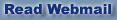 Read Webmail button